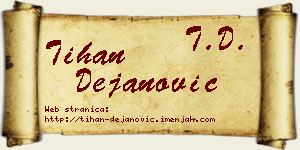 Tihan Dejanović vizit kartica